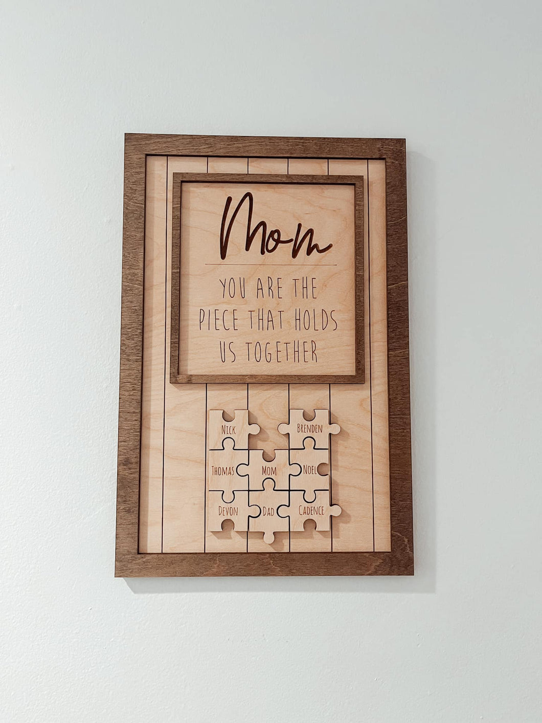 Mom-You are the piece that holds us together- puzzle piece