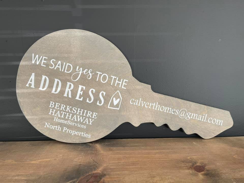 We said yes to the address key shaped real estate sign