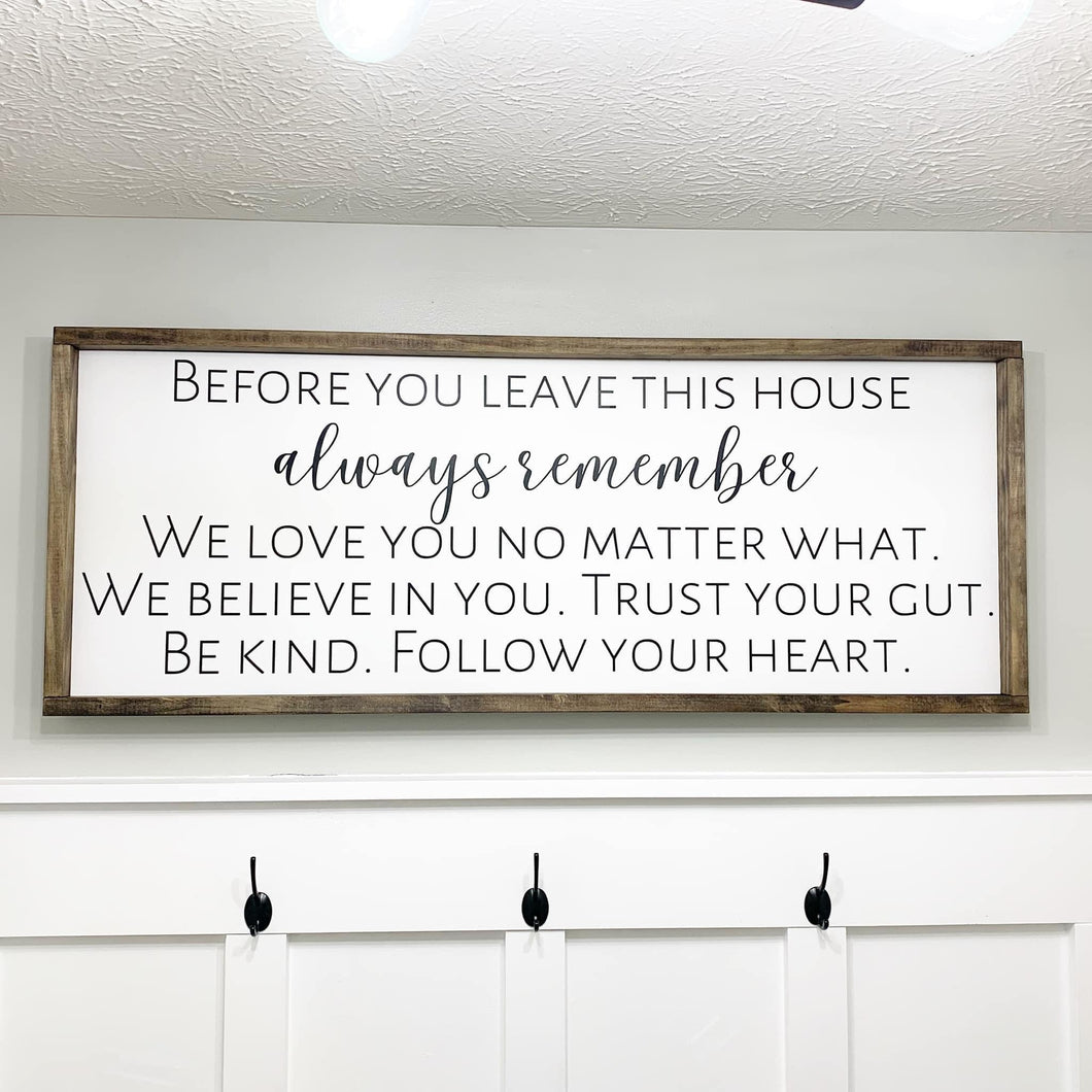 Before you leave Family Sign