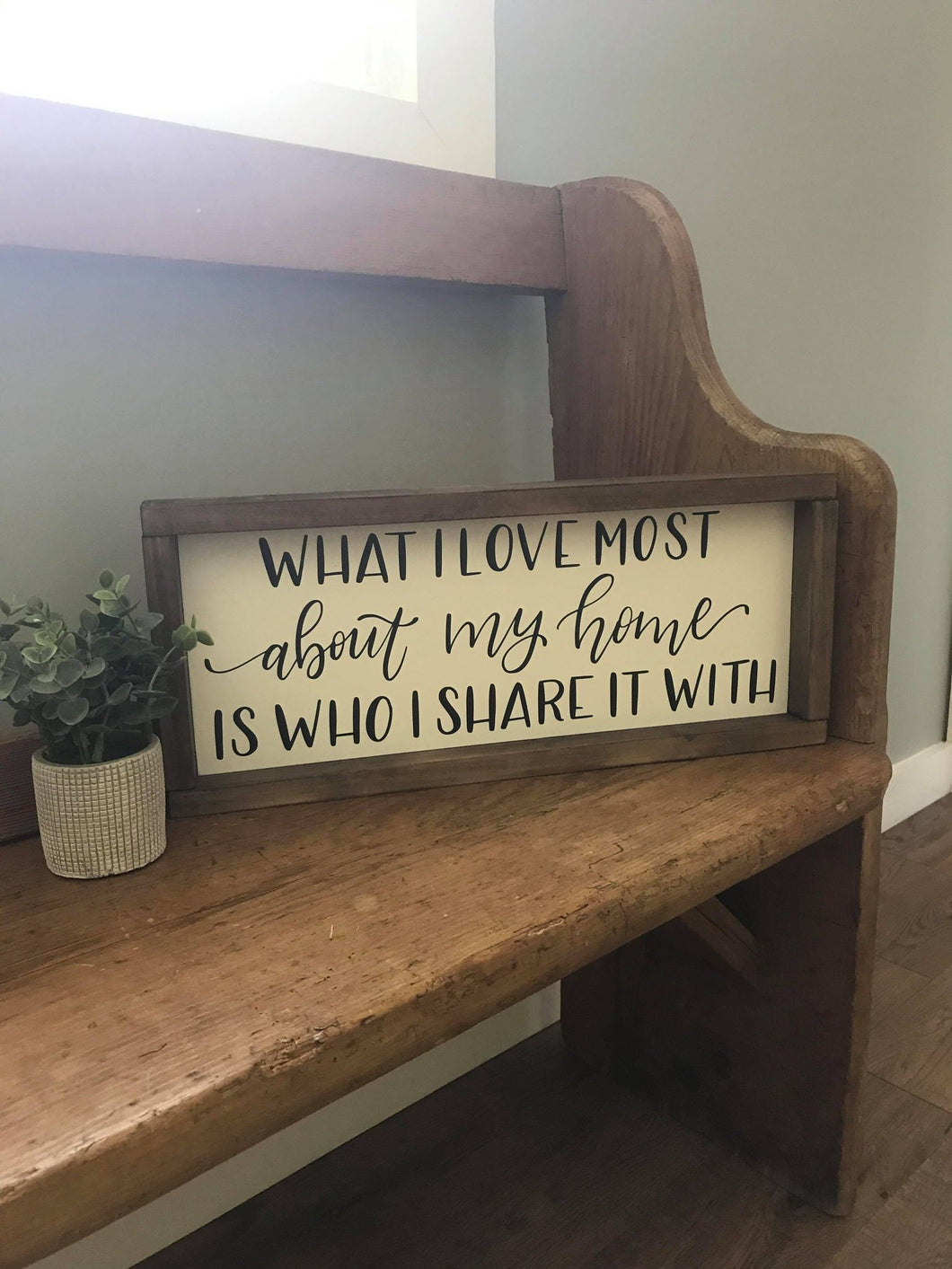 what I love most about my home is who I share it with