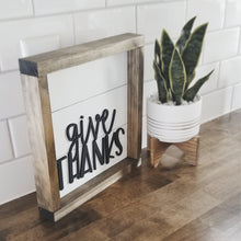 Load image into Gallery viewer, Give Thanks 3D Shiplap Sign
