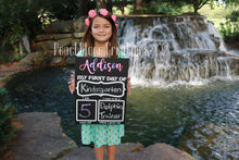 Load image into Gallery viewer, First and Last Day of School sign
