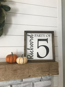 Party of Family Sign